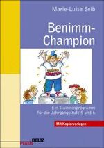 Seib, Marie L: Benimm-Champion