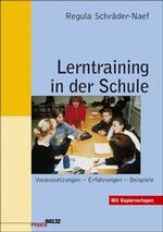 ISBN 9783407624949: Lerntraining in der Schule [ sehr schön erhalten ]