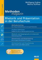 ISBN 9783407626134: Rhetorik und Präsentation in der Berufsschule : das Know-how für Lehrer, -innen und Schüler, -innen ; mit Unterrichtsideen, Kopiervorlagen und Videotraining (auf DVD). Methoden-Magazin ; Bd. 3; Pädagogik : Praxis