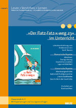 ISBN 9783407631701: Der Ratz-Fatz-x-weg 23« im Unterricht: Lehrerhandreichung zum Kinderroman von Salah Naoura (Klassenstufe 4-5, mit Kopiervorlagen) (Beltz Praxis / Lesen - Verstehen - Lernen)