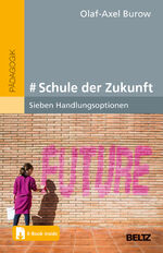 ISBN 9783407632531: Schule der Zukunft