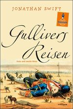 ISBN 9783407740052: Gullivers Reisen: Die Reise nach Lilliput und nach Brobdingnag: Roman