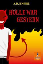 ISBN 9783407740694: Hölle war gestern