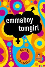 ISBN 9783407741103: emmaboy tomgirl – Roman