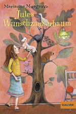 ISBN 9783407742124: Jules Wunschzauberbaum