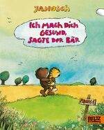 ISBN 9783407754431: Ich mach dich gesund, sagte der Bär