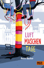 ISBN 9783407757593: Luftmaschentage