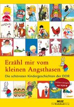 ISBN 9783407770929: Erzähl mir vom kleinen Angsthasen - Die schönsten Kindergeschichten der DDR