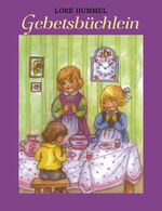 ISBN 9783407773074: Gebetsbüchlein – Sammlung von Gebeten