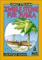 ISBN 9783407780416: Zwölf Steine für Judäa