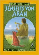 ISBN 9783407780423: Jenseits von Aran