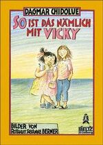 ISBN 9783407781352: So ist das nämlich mit Vicky – Roman