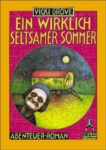 ISBN 9783407781963: Ein wirklich seltsamer Sommer