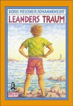 ISBN 9783407782595: Leanders Traum – Roman