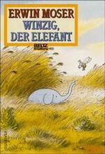 ISBN 9783407783684: Winzig, der Elefant