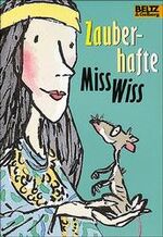 ISBN 9783407784056: Zauberhafte Miss Wiss – Band 1