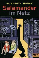 Elisabeth Honey: Salamander im Netz : Ro Elisabeth Honey: Salamander im Netz : Ro