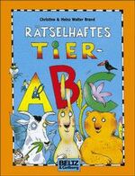 ISBN 9783407792419: Rätselhaftes Tier-ABC