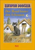 ISBN 9783407796196: Der Mond hinter den Scheunen