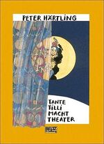 ISBN 9783407797599: Tante Tilli macht Theater