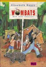 Elisabeth Honey: Die Wombats bitte nicht