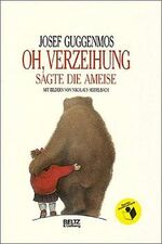 ISBN 9783407800480: Oh, Verzeihung, sagte die Ameise