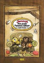 ISBN 9783407802798: Das große Panama-Album. Der kleine Bär & der kleine Tiger und ihre Abenteuer