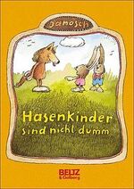 ISBN 9783407803719: Hasenkinder sind nicht dumm (Beltz & Gelberg)