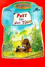 ISBN 9783407805737: Post für den Tiger – Die Geschichte, wie der kleine Bär und der kleine Tiger die Briefpost, die Luftpost und das Telefon erfinden. Vierfarbige Bildergeschichte. Ausgabe in Schreibschrift