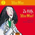 ISBN 9783407810236: Zu Hilfe, Miss Wiss!: Gelesen von Stefanie Stappenbeck, Musik von Jan-Peter Pflug, 1 CD, Gesamtspielzeit: 45 Min.