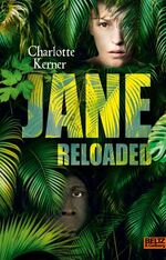 ISBN 9783407810922: Jane Reloaded – Roman