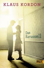 ISBN 9783407811141: Das Karussell