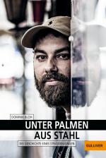 ISBN 9783407812568: Unter Palmen aus Stahl