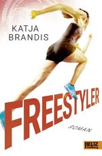 ISBN 9783407821010: Freestyler – Roman