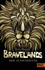 ISBN 9783407823632: Bravelands - Der Außenseiter: Band 1