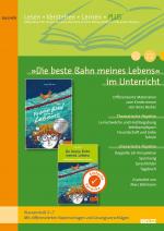 ISBN 9783407824417: »Die beste Bahn meines Lebens« im Unterricht – Differenzierte Materialien zum Kinderroman von Anne Becker (Klassenstufe 5-7, mit differenzierten Kopiervorlagen)