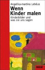 ISBN 9783407857262: Wenn Kinder malen