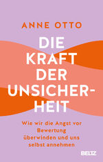 ISBN 9783407868091: Die Kraft der Unsicherheit