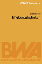 ISBN 9783409017053: Erhebungstechniken