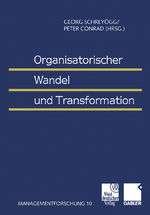 ISBN 9783409115360: Organisatorischer Wandel und Transformation