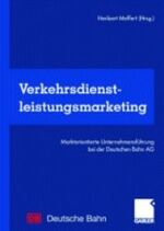 ISBN 9783409115551: Verkehrsdienstleistungsmarketing