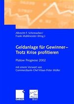 ISBN 9783409119252: Geldanlage für Gewinner - Trotz Krise profitieren