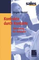 ISBN 9783409119405: Kontrakte durch Kontakte