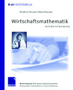 ISBN 9783409126229: Wirtschaftsmathematik - Intensivtraining