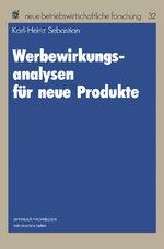 ISBN 9783409136099: Werbewirkungsanalysen für neue Produkte / Karl-Heinz Sebastian / Taschenbuch / neue betriebswirtschaftliche forschung (nbf) / Paperback / vii / Deutsch / 1985 / Gabler Verlag / EAN 9783409136099