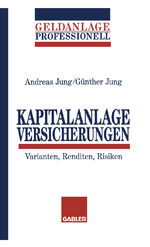 ISBN 9783409140690: Kapitalanlage Versicherungen - Varianten, Renditen, Risiken