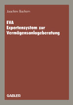 ISBN 9783409141093: EVA Expertensystem zur Vermögensanlageberatung