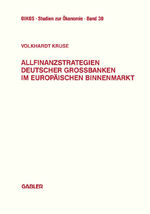 ISBN 9783409148009: Allfinanzstrategien deutscher Großbanken im europäischen Binnenmarkt