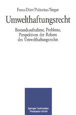 ISBN 9783409177313: Umwelthaftungsrecht - Bestandsaufnahme, Probleme, Perspektiven der Reform des Umwelthaftungsrechts