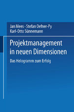 ISBN 9783409187268: Projektmanagement in neuen Dimensionen – Das Helogramm zum Erfolg